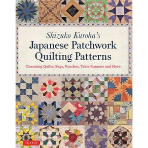 Japanese Patchwork Quilting Patterns  by Shizuko Kuroha