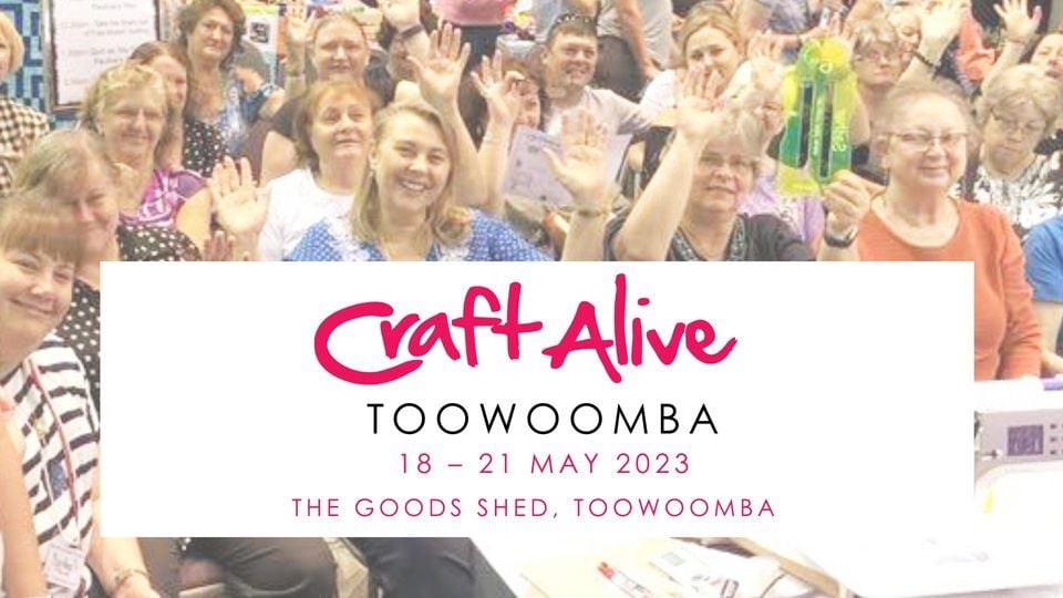 craftalive Toowoomba 2023